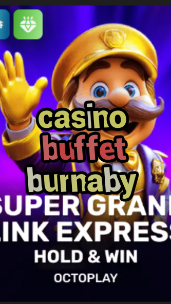 casino buffet burnaby-w4cy2mdjlx2bf.com